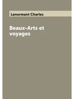 Beaux-Arts et voyages