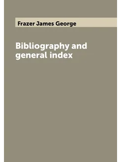 Bibliography and general index