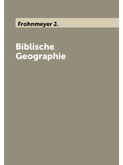 Biblische Geographie