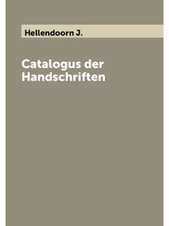 Catalogus der Handschriften