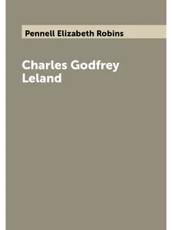 Charles Godfrey Leland