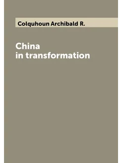 China in transformation