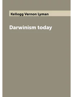 Darwinism today