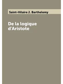 De la logique d'Aristote