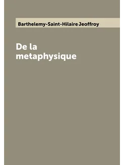 De la metaphysique