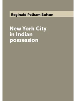 New York City in Indian possession