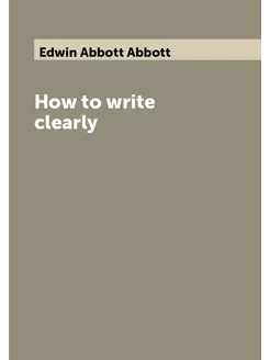 How to write clearly