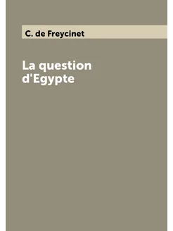 La question d'Egypte