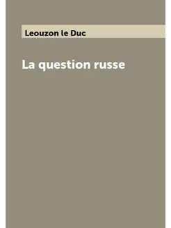 La question russe