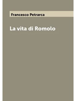 La vita di Romolo