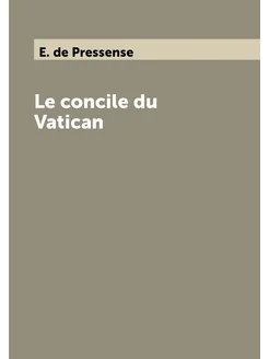 Le concile du Vatican