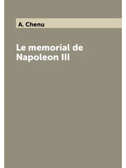 Le memorial de Napoleon III