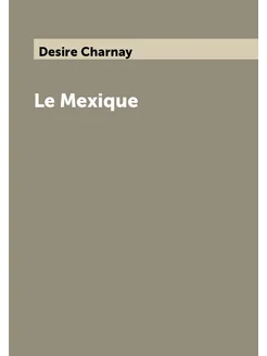 Le Mexique