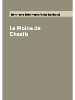 Le Moine de Chaalis