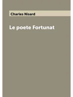 Le poete Fortunat