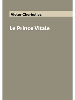 Le Prince Vitale