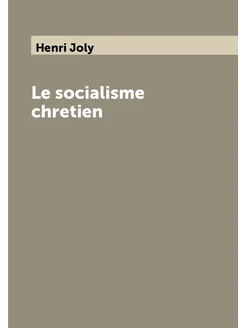 Le socialisme chretien