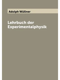 Lehrbuch der Experimentalphysik