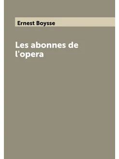 Les abonnes de l'opera