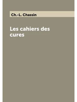 Les cahiers des cures