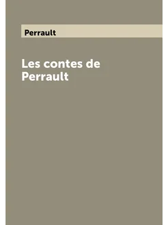 Les contes de Perrault