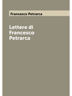 Lettere di Francesco Petrarca