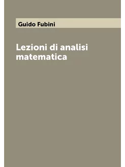 Lezioni di analisi matematica