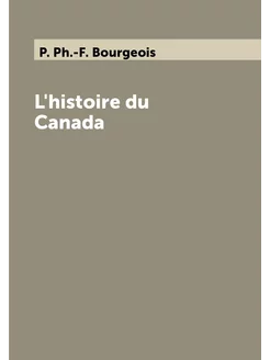 L'histoire du Canada