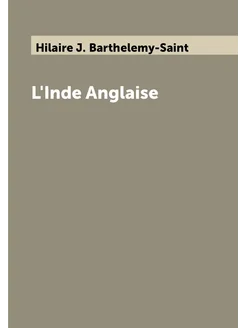 L'Inde Anglaise