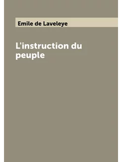 L'instruction du peuple