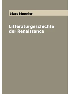 Litteraturgeschichte der Renaissance