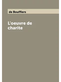 L'oeuvre de charite