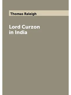 Lord Curzon in India