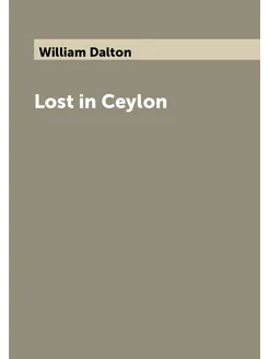 Lost in Ceylon