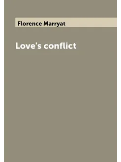 Love's conflict