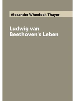 Ludwig van Beethoven's Leben