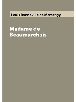 Madame de Beaumarchais