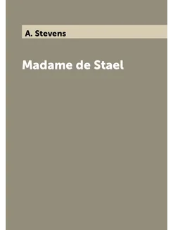 Madame de Stael