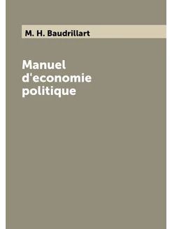 Manuel d'economie politique