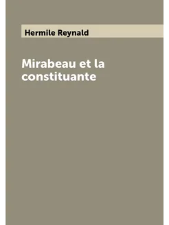 Mirabeau et la constituante