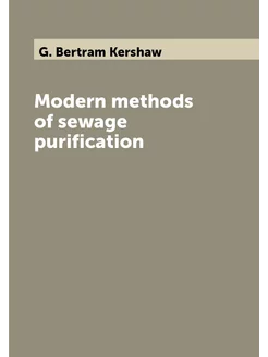 Modern methods of sewage purification