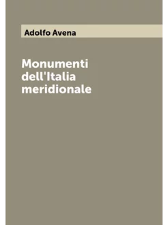 Monumenti dell'Italia meridionale