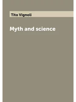 Myth and science