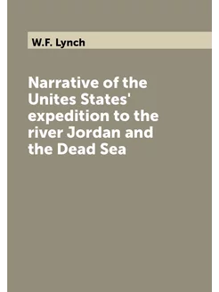 Narrative of the Unites States' expedition to the ri