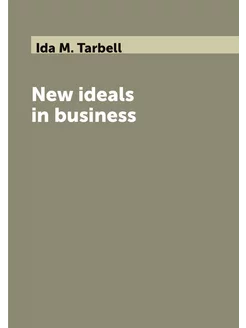 New ideals in business