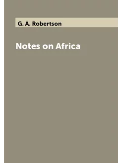 Notes on Africa