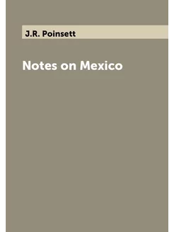 Notes on Mexico