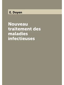 Nouveau traitement des maladies infectieuses