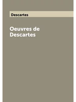 Oeuvres de Descartes