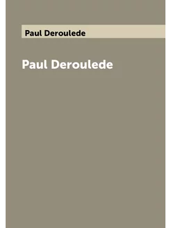 Paul Deroulede